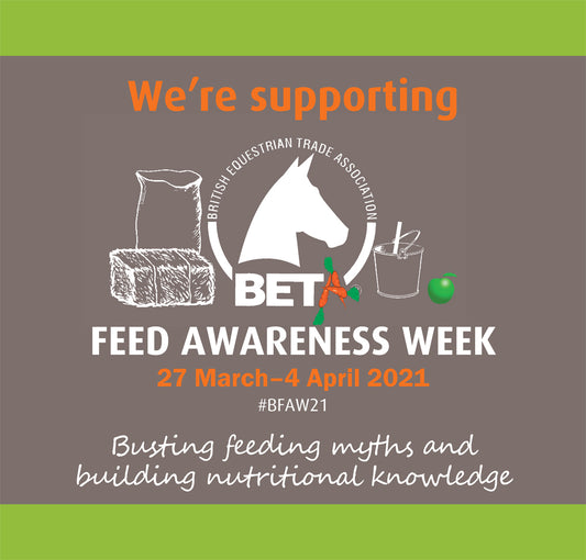 Blue Chip are supporting #BFAW21 - British Equestrian Trade Association Feed Awareness Week 2021